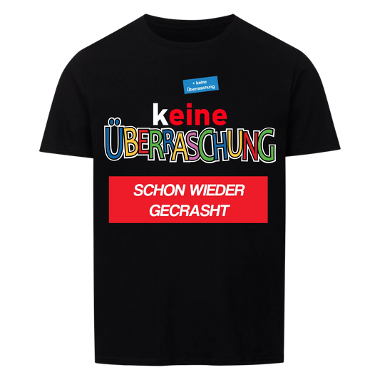 Keine Überraschung - T-SHIRT - personalisiert