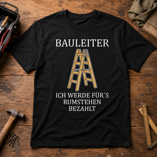 Bauleiter - T-SHIRT